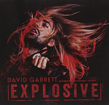 David Garrett - Explosive