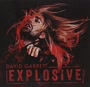 David Garrett - Explosive