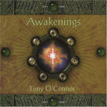 Tony O'Connor - Awakenings