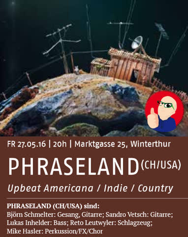 2 Tix für das Konzert von 'Phraseland' am 27.05.16 in Winti