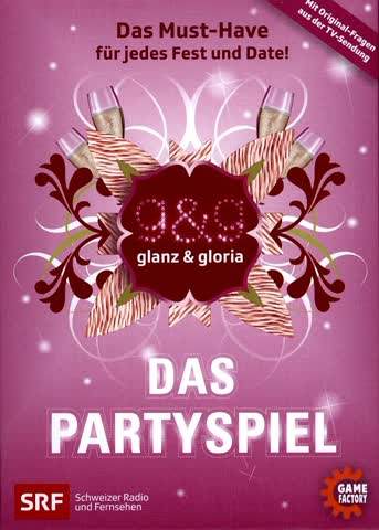 glanz & gloria - Das Partyspiel