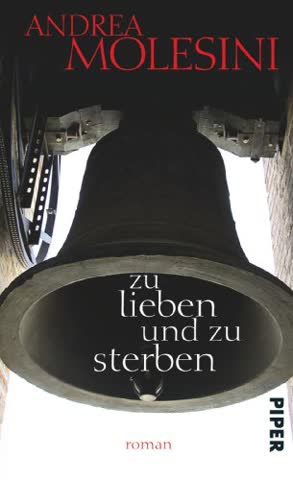 Zu lieben und zu sterben: Roman
