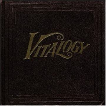 Pearl Jam - Vitalogy