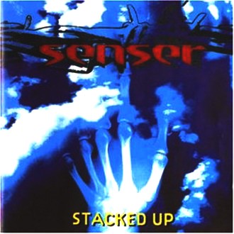 Senser - Stacked Up