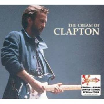 Eric Clapton - The Cream of Clapton