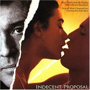 Indecent Proposa - Indecent Proposal - Ein Unmoralisches Angebot