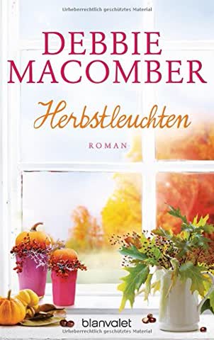 Herbstleuchten: Roman