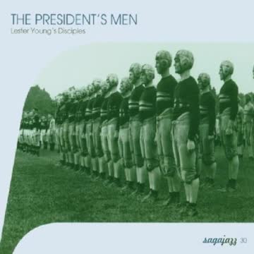 Presidents Men-Lester Young - President's Men