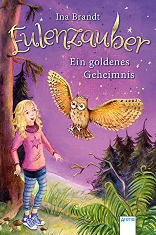 Eulenzauber, Band 01 - Ein goldenes Geheimnis