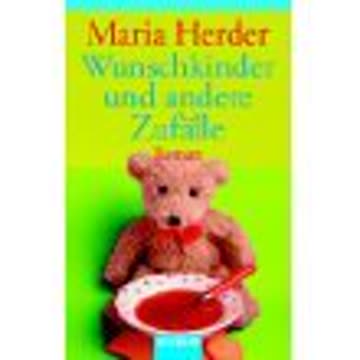 Wunschkinder und andere Zufälle