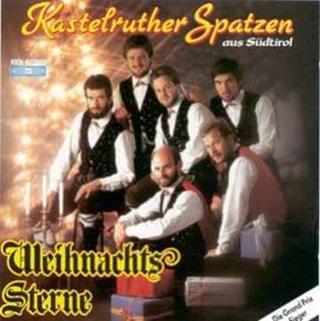 Kastelruther Spatzen - Weihnachtssterne