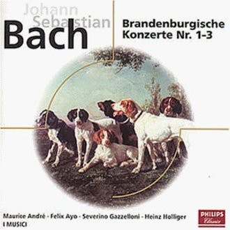 I Musici - Brandenbruger Konzerte 1/2/3