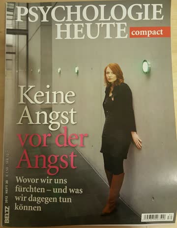Psychologie Heute Compact: Keine Angst vor der Angst