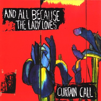 And All Because the Lady Loves - Curtain Call (Live)