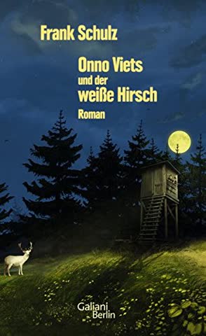 Onno Viets und der weiße Hirsch (Onno-Viets-Romane)