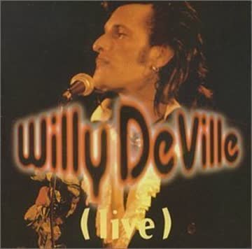 Willy Deville - Live