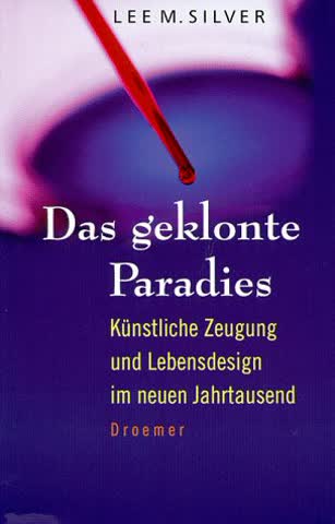 Das geklonte Paradies