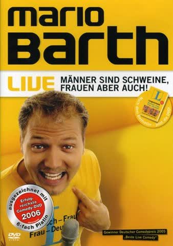 Mario Barth - Männer sind Schweine, Frauen aber auch!