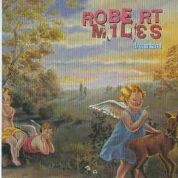 Robert Miles - Dreamland