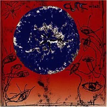 the Cure - Wish