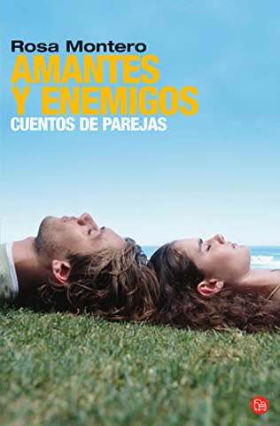 Amantes y Enemigos: Cuentos de Parejas (FORMATO GRANDE, Band 730014)