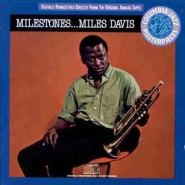 Miles Davis - Milestones