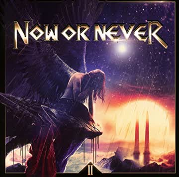 Now Or Never - II