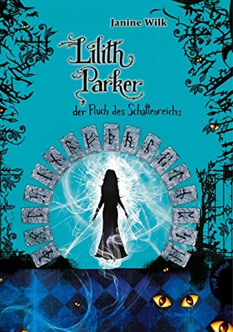 Lilith Parker 5: Der Fluch des Schattenreichs