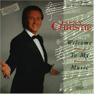 Tony Christie - Welcome to My Music