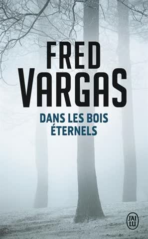 Dans les bois éternels (Nouveau Policier)