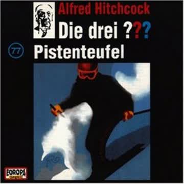 Die drei Fragezeichen - Folge 77: Pistenteufel