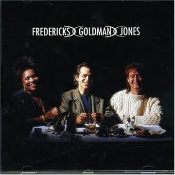 Goldman,Jones Fredericks - Fredericks,Goldman,Jones