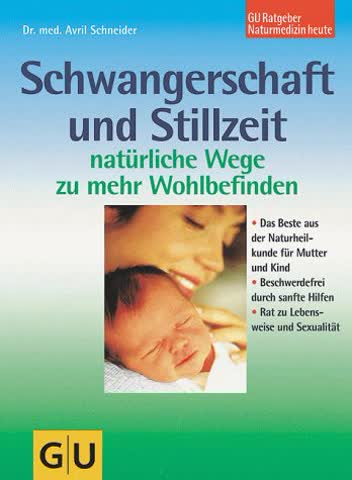 Schwangerschaft und Stillzeit