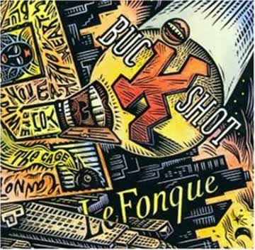 Buckshot Lefonque - Buckshot Lefonque