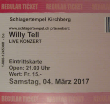 Exsila Artikel: Schlagertempel Kirchberg: Willy Tell am 04. März 2017