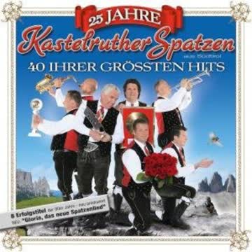 Kastelruther Spatzen - 25 Jahre-Das Beste Folge 4