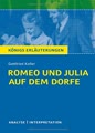 Romeo und Julia auf dem Dorfe von Gottfried Keller. Textanalyse und Interpretation: Alle erforderlichen Infos für Abitur, Matura, Klausur und Referat ... mit Lösungen (Königs Erläuterungen)
