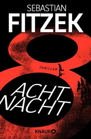 AchtNacht: Thriller