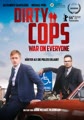 Dirty Cops - War on Everyone