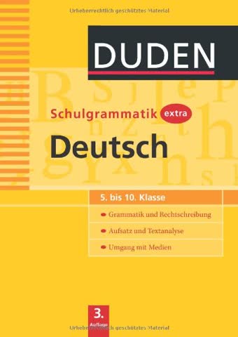 Duden Schulgrammatik extra. Deutsch: 5. bis 10. Klasse ...