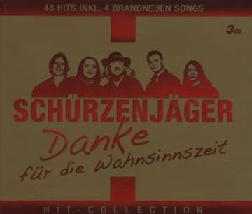 Schurzenjager - Danke Fur Die Wahnsinns..