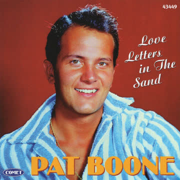 Pat Boone - Love Letters in the Sand