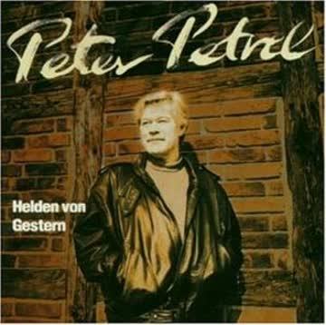 Peter Petrel - Helden Von Gestern