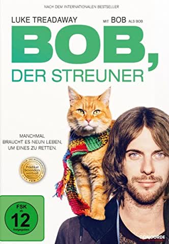 Bob, der Streuner