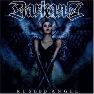 Darkane - Rusted Angel