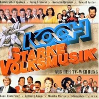 Various - Koch Starke Volksmusik