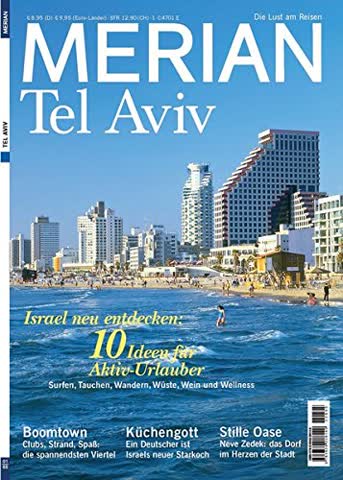 MERIAN Tel Aviv: Israel aktiv erleben (MERIAN Hefte)