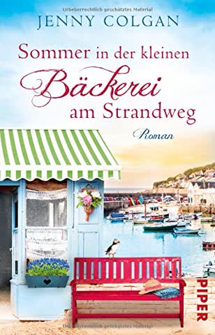 Sommer in der kleinen Bäckerei am Strandweg (Die kleine Bäckerei am Strandweg, Band 2)