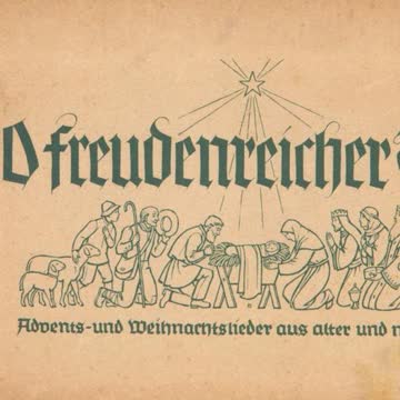 O freudenreichet Tag - Advent und Weihnachtslieder