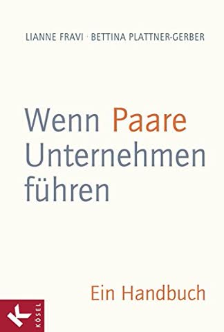 Wenn Paare Unternehmen führen: Ein Handbuch